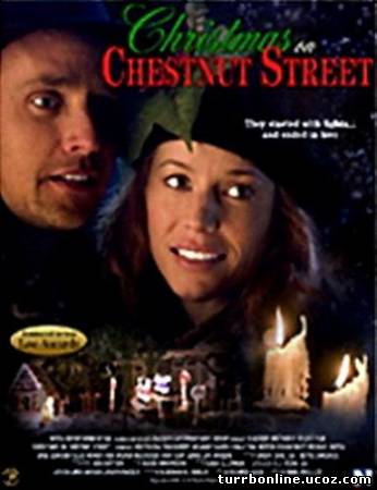 Рождество на улице Честнат / Christmas on Chestnut Street  смотреть онлайн